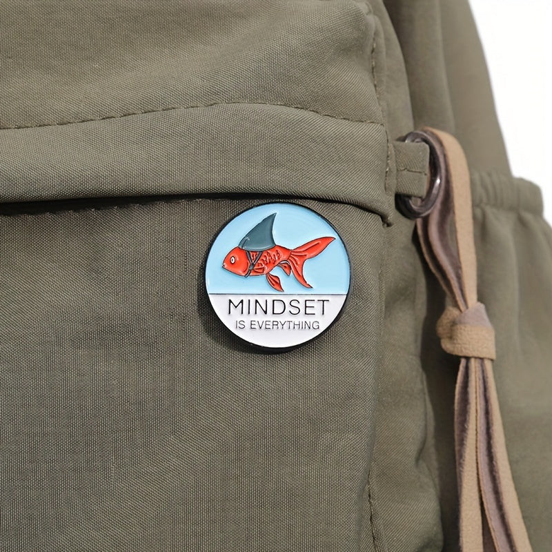 1pc Goldfish Shark Enamel Pin, MINDSET IS EVERYTHING Brooch, Lapel Badges Animal Jewelry Gift For Friends